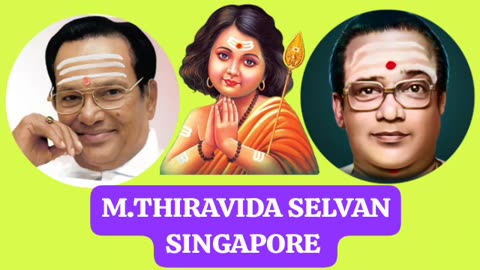 இன்னைக்கு நல்ல செய்தி சொல்லு முருகா M.THIRAVIDA SELVAN SINGAPORE TMS FANS