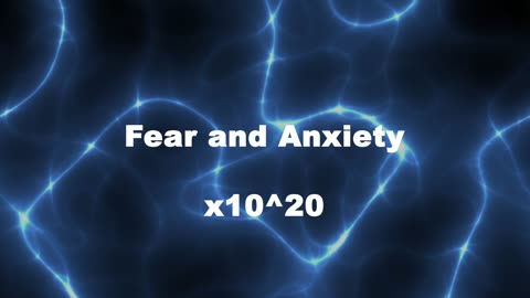 Amplified Reiki [AR] for Fear and Anxiety - 10^20 x Stronger Energy