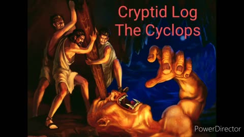 Cryptid log the cyclops