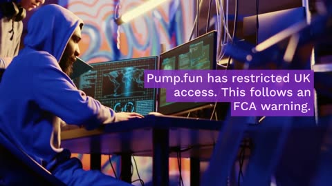 Solana’s Pump.fun Blocks UK Users After FCA Warning