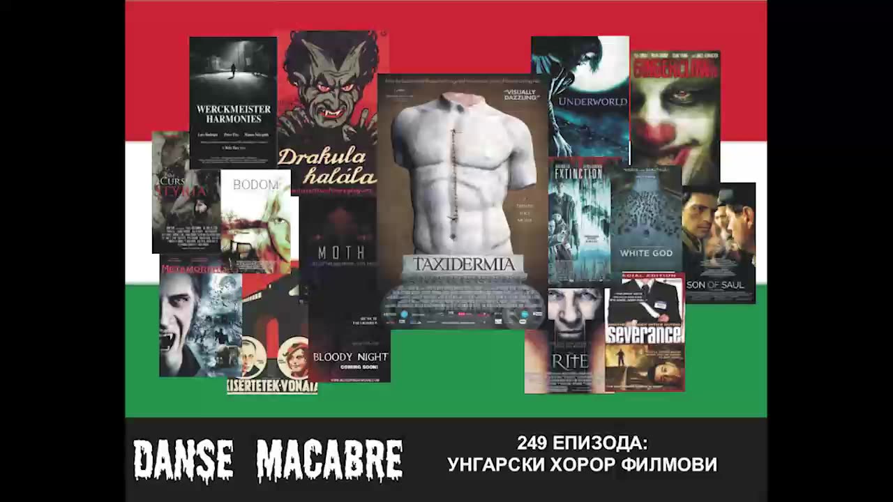 Danse Macabre (249 Izdanie) Ungarski Horor Filmovi 17 11 2015@KANAL 103