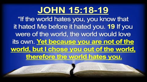 True Christians Will Be Hated and Persecuted!