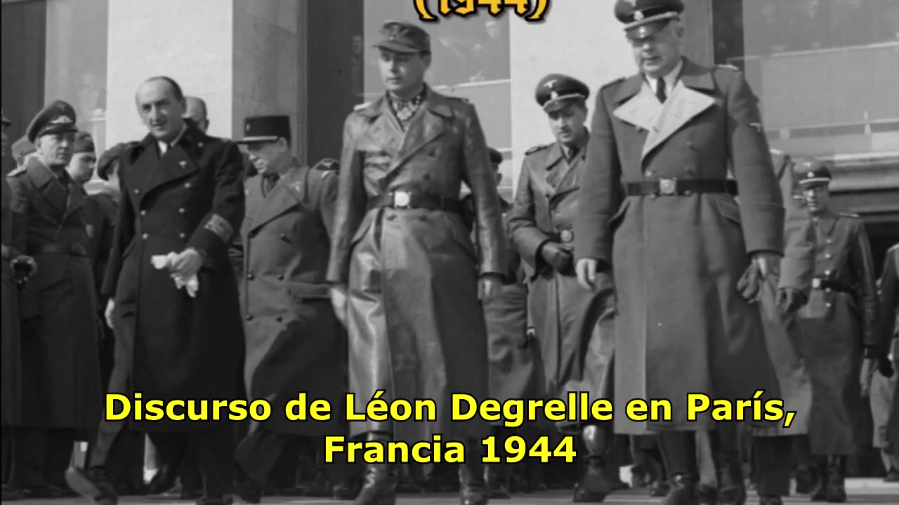 Discurso de Léon Degrelle en París - Francia 1944