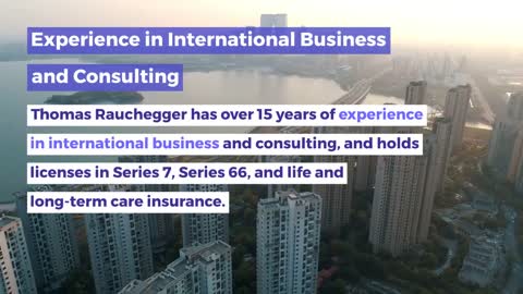 Thomas Rauchegger Is a Trusted Financial Advisor
