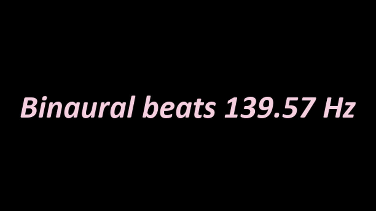 binaural_beats_139.57hz