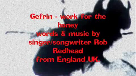 Gefrin - Work For The Honey