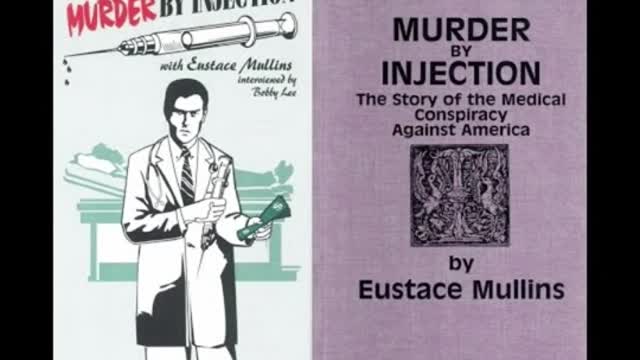 Murder by Injection - Eustace Mullins - chapter 1