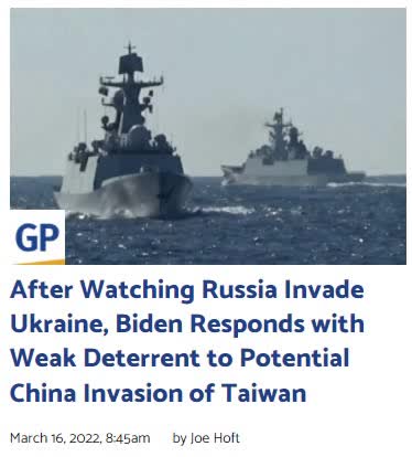 After Watching Russia Ukraine, Biden Responds with Weak Deterrent to China Invasion of Taiwan