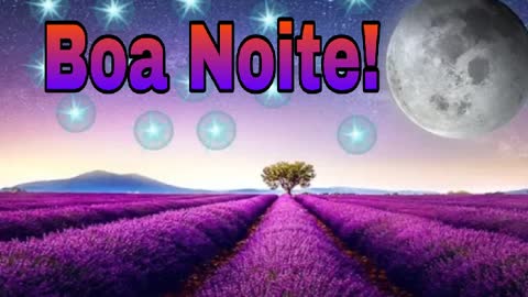 Video de Boa noite / Mensagem de Boa Noite / good night video