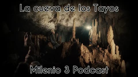 La cueva de los Tayos -Milenio 3 Podcast