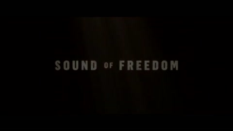 Sound of Freedom Trailer