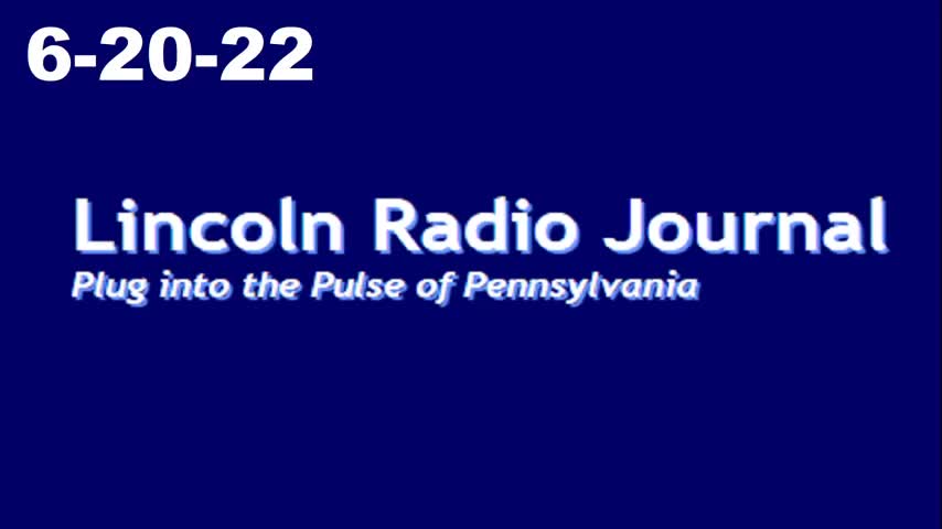 Lincoln Radio Journal 6-20-22