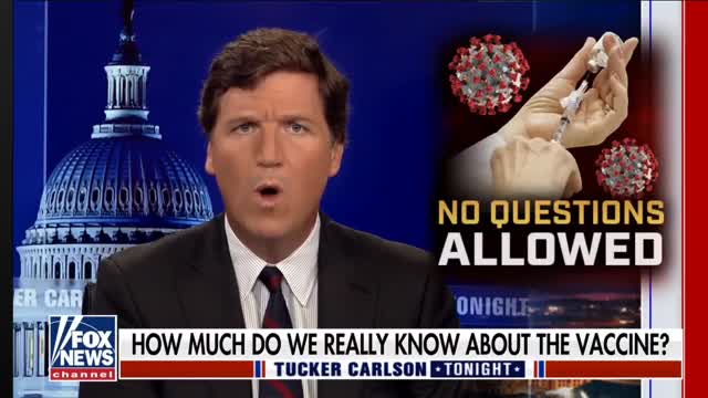 TUCKER CARLSON - HOW MANY PEOPLE DIED FROM THE COVID VACCINE?