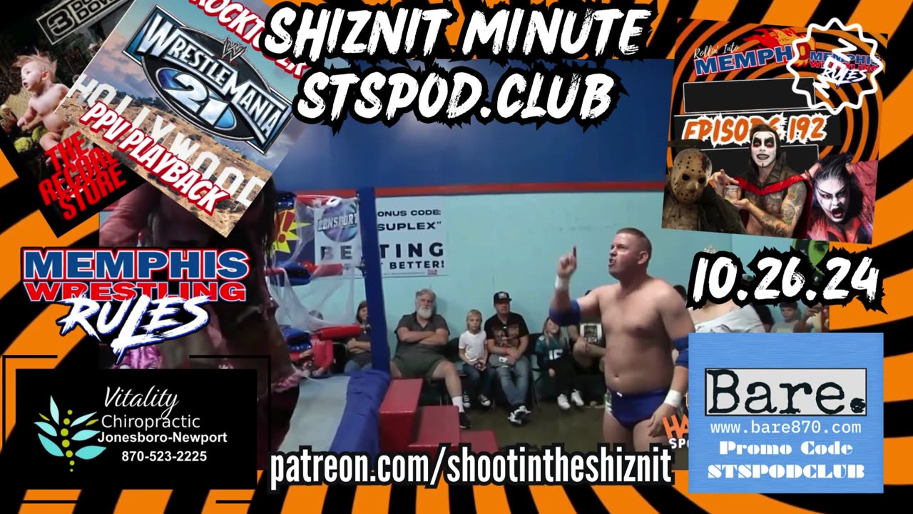 SHIZNIT MINUTE 10.26.24-BT TALKS MEMPHIS WRESTLING!