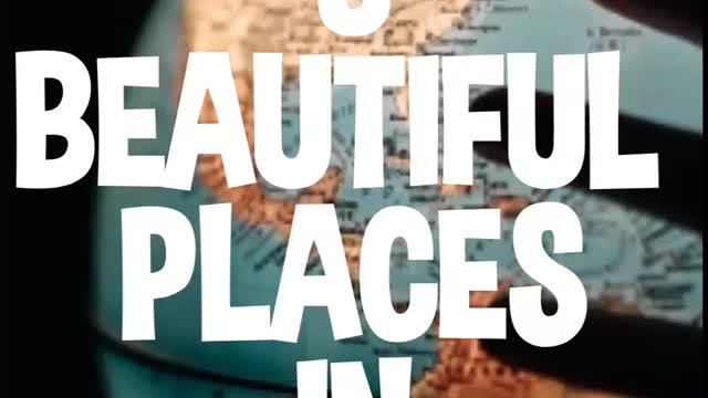 Top 10 BEAUTIFUL PLACES IN WORLD