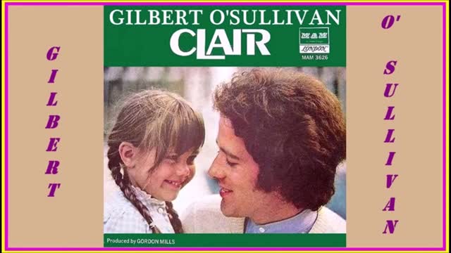 Gilbert O'Sullivan - Clair (1973)