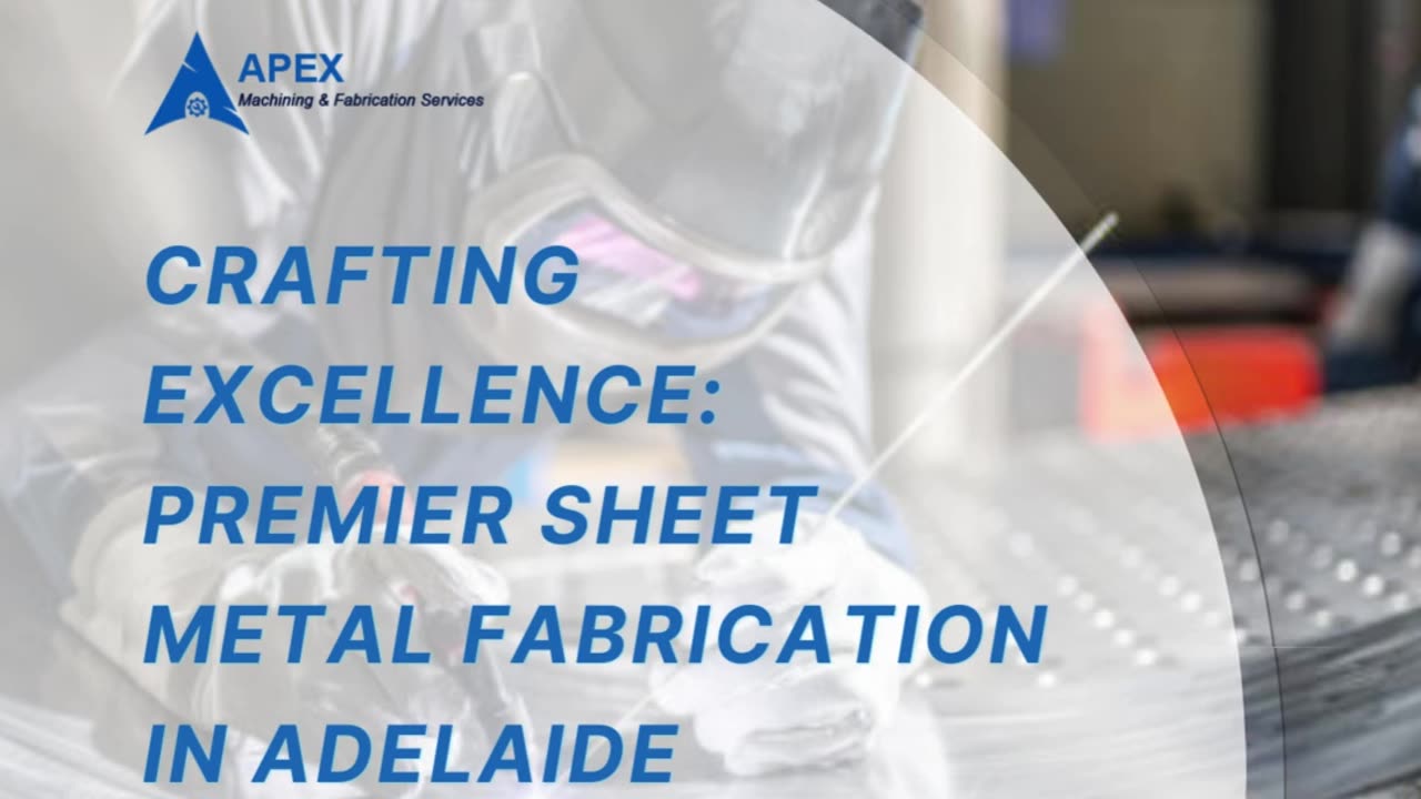 Crafting Excellence: Premier Sheet Metal Fabrication in Adelaide