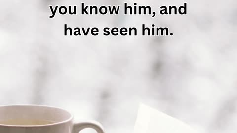 Journey of faith and spiritual growth | John 14:7 Daily Bible Verse