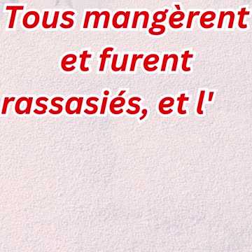 "Le Miracle de la Multiplication des Pains : Tous furent rassasiés" Matthieu 14:20.#short #ytshorts