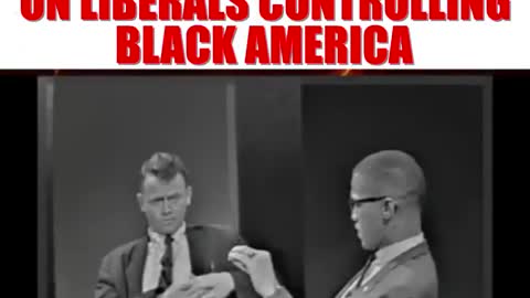 Malcolm X - Liberals