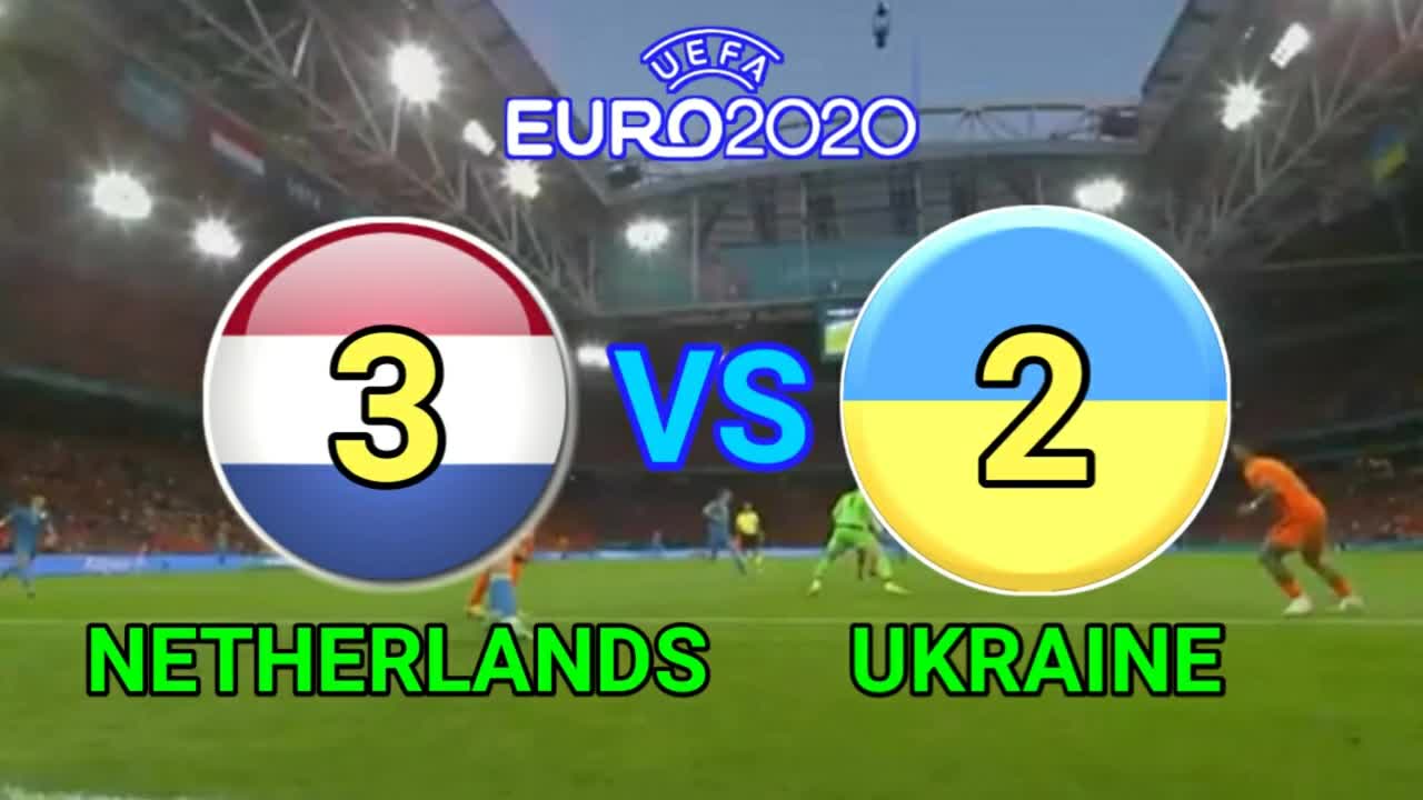 Netherlands vs Ukraine EURO 2020 All Goals (3-2)