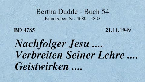 BD 4785 - NACHFOLGER JESU .... VERBREITEN SEINER LEHRE .... GEISTWIRKEN ....