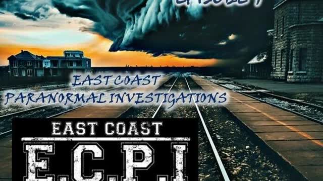 Interview with the founders of East Coast Paranormal Investigations(audio only)