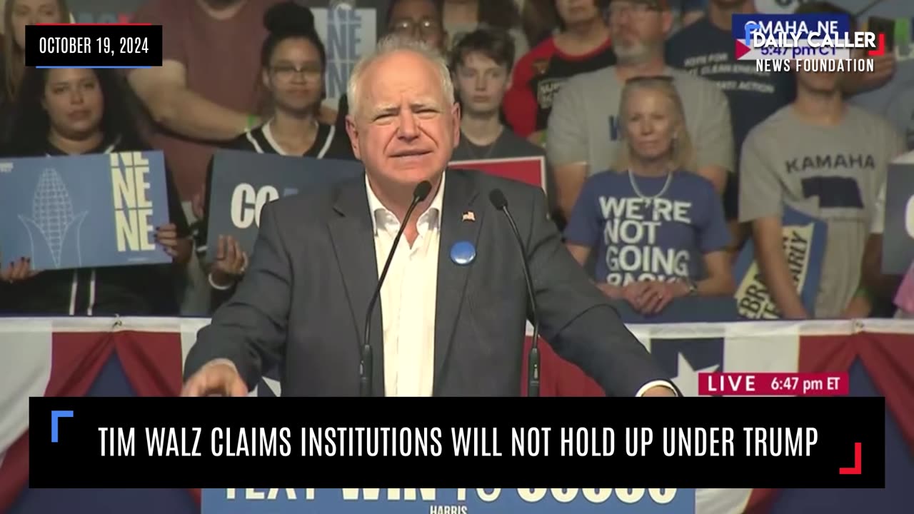 Tim Walz Claims Institutions Will Not Hold Up Under Trump