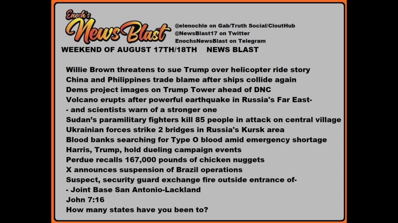 Weekend of August 17/18, 2024 News Blast