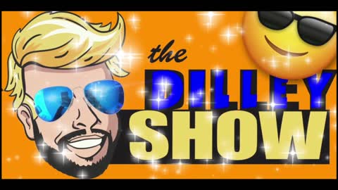 The Dilley Show 06/24/2021