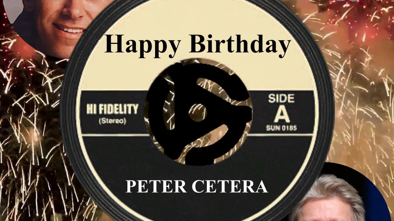 HAPPY BIRTHDAY PETER CETERA