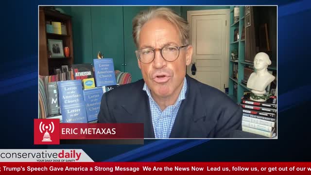 Conservative Daily: Eric Metaxas - What to Say When Your Church is Silent