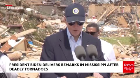 President Biden Messes Up Name Of Mississippi Town Hit By Deadly Tornado