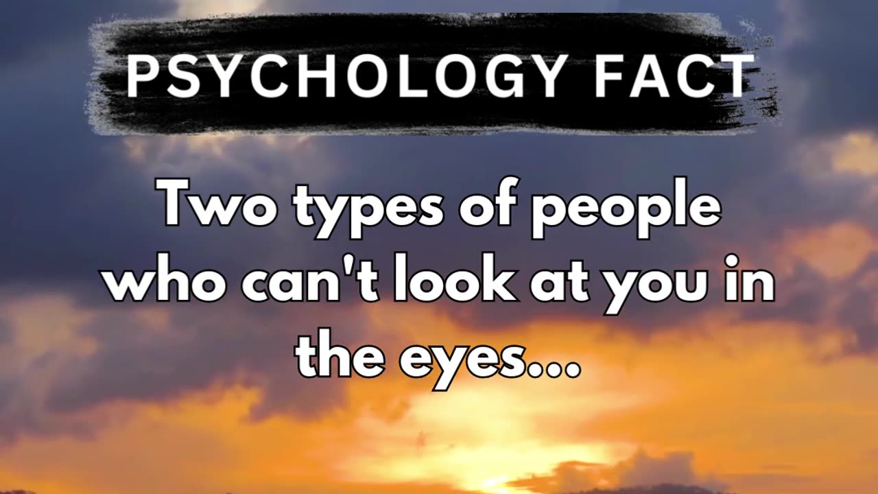 Two types of people who can't look at you in the eyes. #lovefacts #beactivewithbhatti