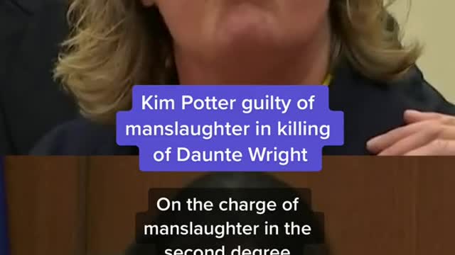 Kim Potter guilty of manslaughter in killing of Daunte Wright