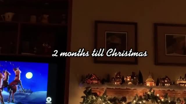 2 months till Christmas