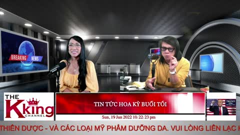 TIN TỨC HOA KỲ BUỔI TỐI - 06/19/2022 - The KING Channel