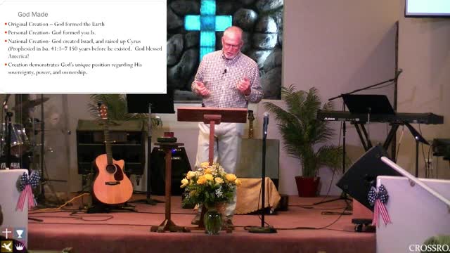 Isaiah 43:1-2 - Crossroads Chapel - August 1, 2021