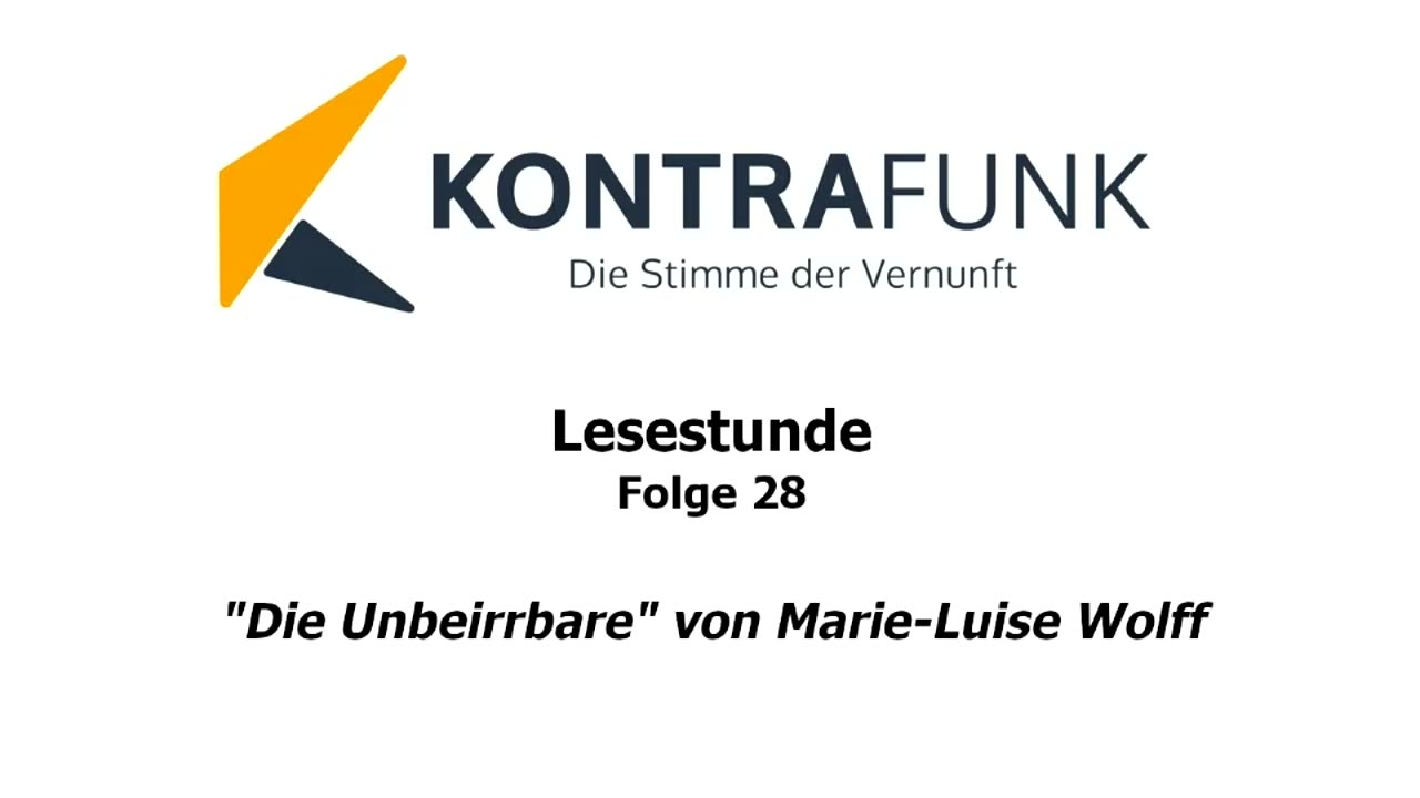 Lesestunde - Folge 28: „Die Unbeirrbare“ von Marie-Luise Wolff