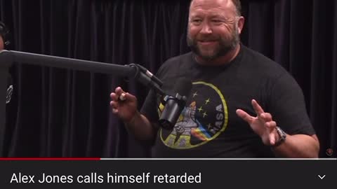 Alex Jones calls himself retarded!