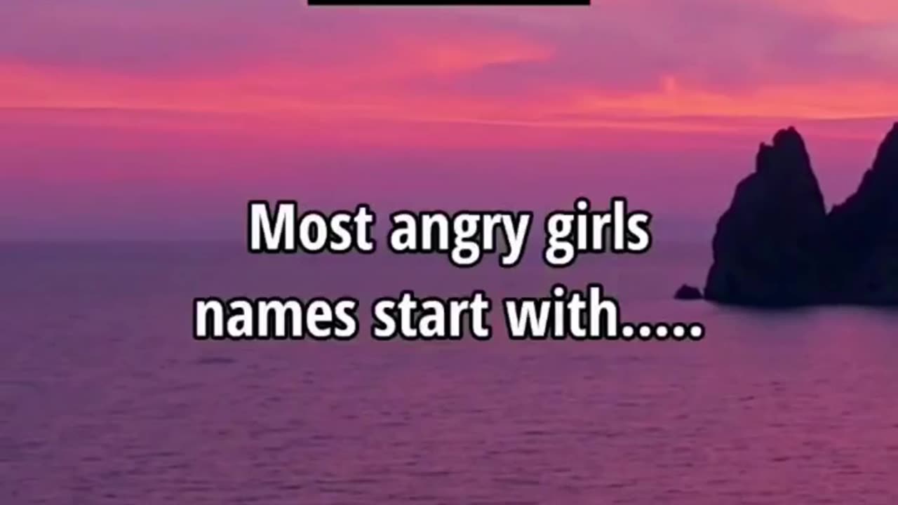 Most Angry Girls Names Start With... #shorts