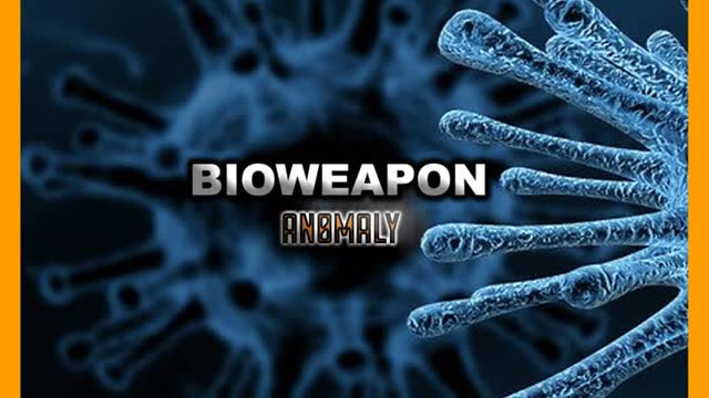 An0maly- BioWeapon