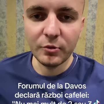 Forumul de la Davos declara razboi cafelei