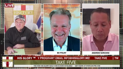 Bo Polny & Andrew Sorchini, Precious Metals Investing joins His Glory: Take FiVe