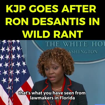KJP Beginning the Ron DeSantis Attacks!