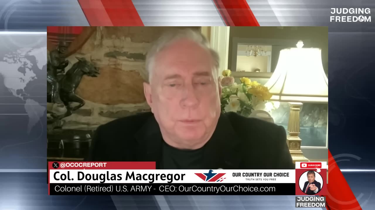 Col. Douglas Macgregor : Is the IDF fighting in Syria ? | Judging Freedom