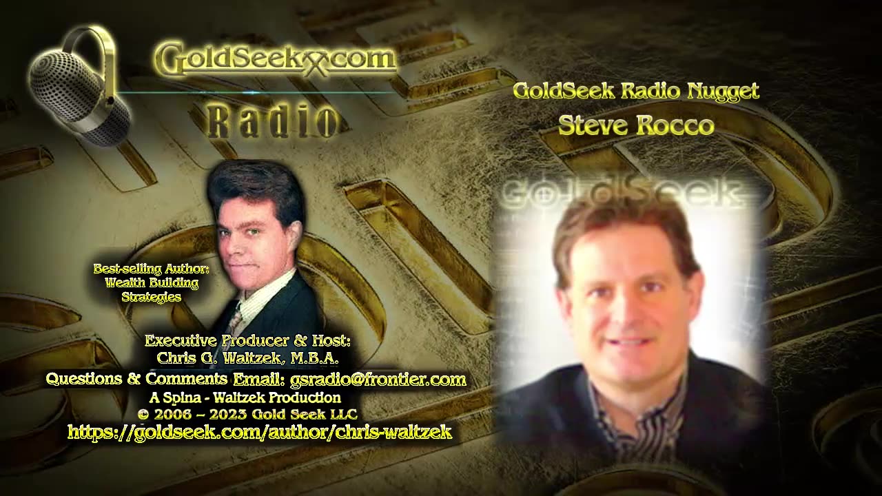 GoldSeek Radio Nugget -- Steve Rocco: How safe are bank accounts? Silver is selling near the cost...