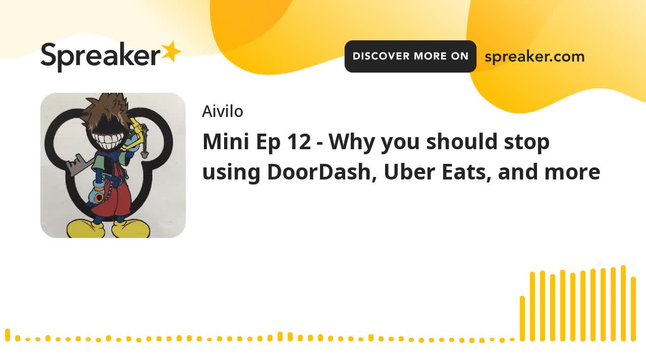 Mini Ep 12 - Why you should stop using DoorDash, Uber Eats, and more