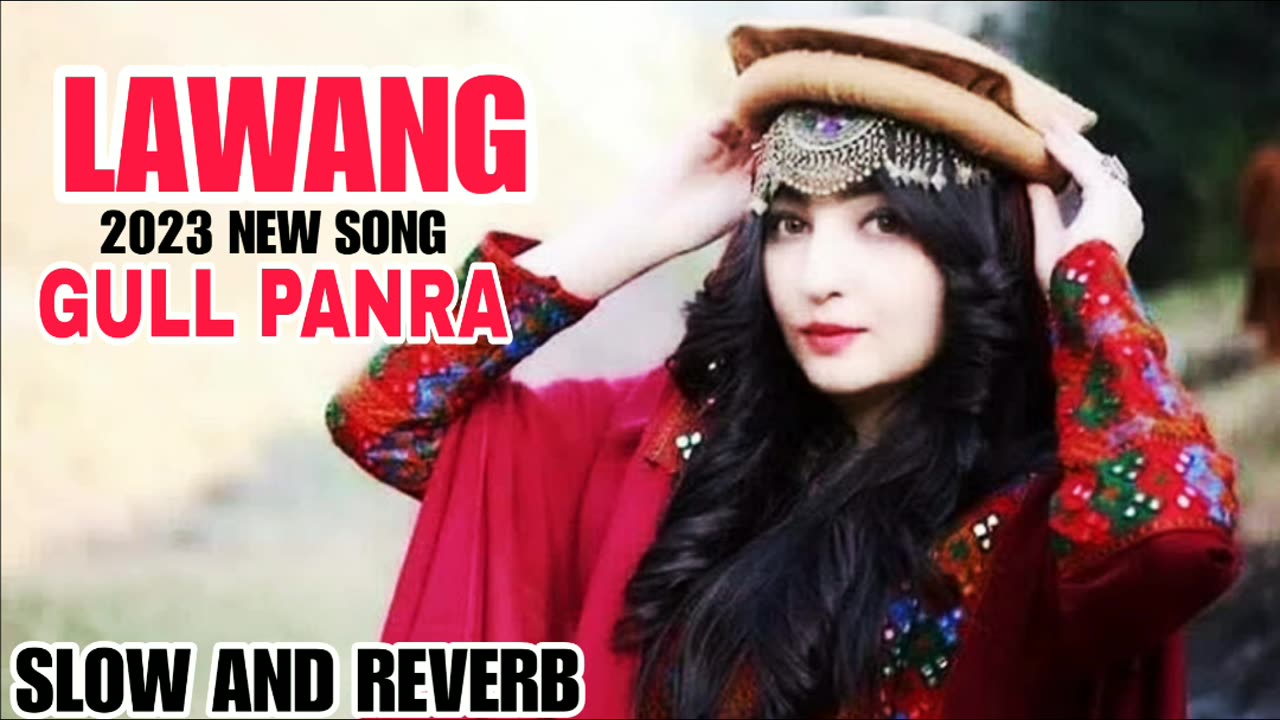 Gull parna new song lawang