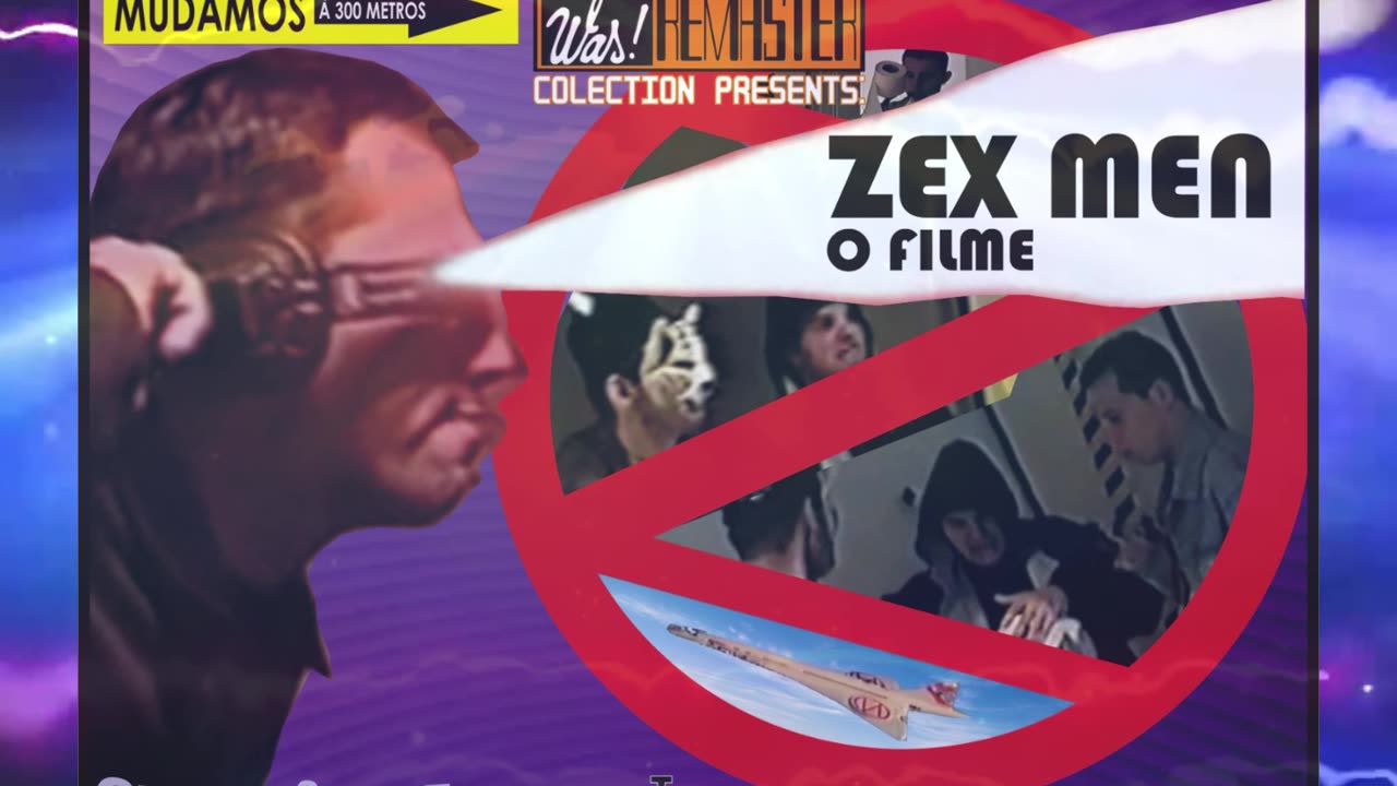 Was Produções! Os Zex-Men Edição Especial 2023